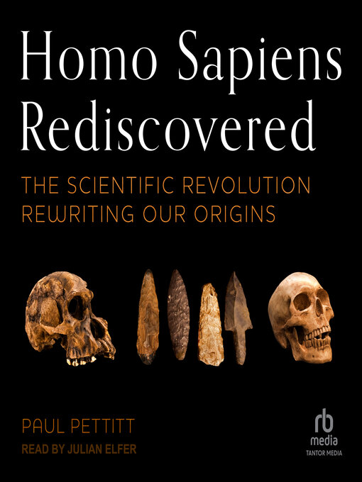Title details for Homo Sapiens Rediscovered by Paul Pettitt - Available